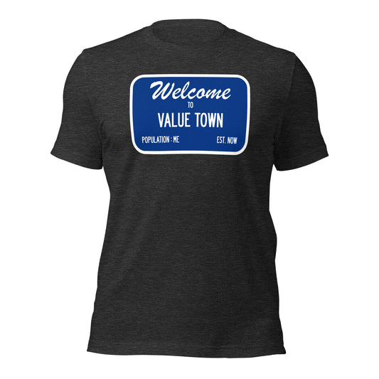 Welcome To Value Town Poker T-Shirt